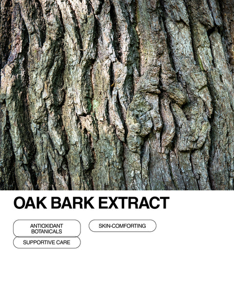 Close-up of rough, textured oak tree bark. Text below reads Oak Bark Extract with labels: Antioxidant Botanicals, Supportive Care, and Skin-Comforting.