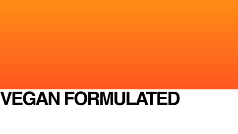 An orange gradient background with the words “VEGAN FORMULATED” in bold black capital letters at the bottom on a white strip.